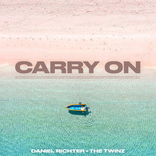 Daniel Richter is about to "Carry On" with this new Single!!
